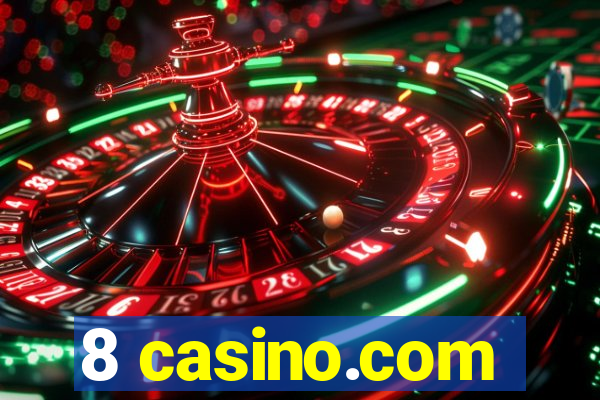 8 casino.com